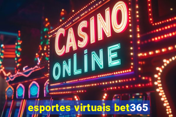 esportes virtuais bet365